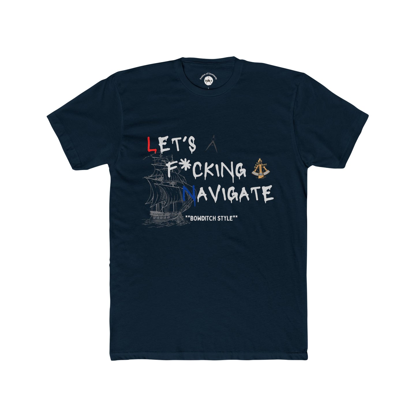 Let's F*cking Navigate FOM 9 Graphic Tee