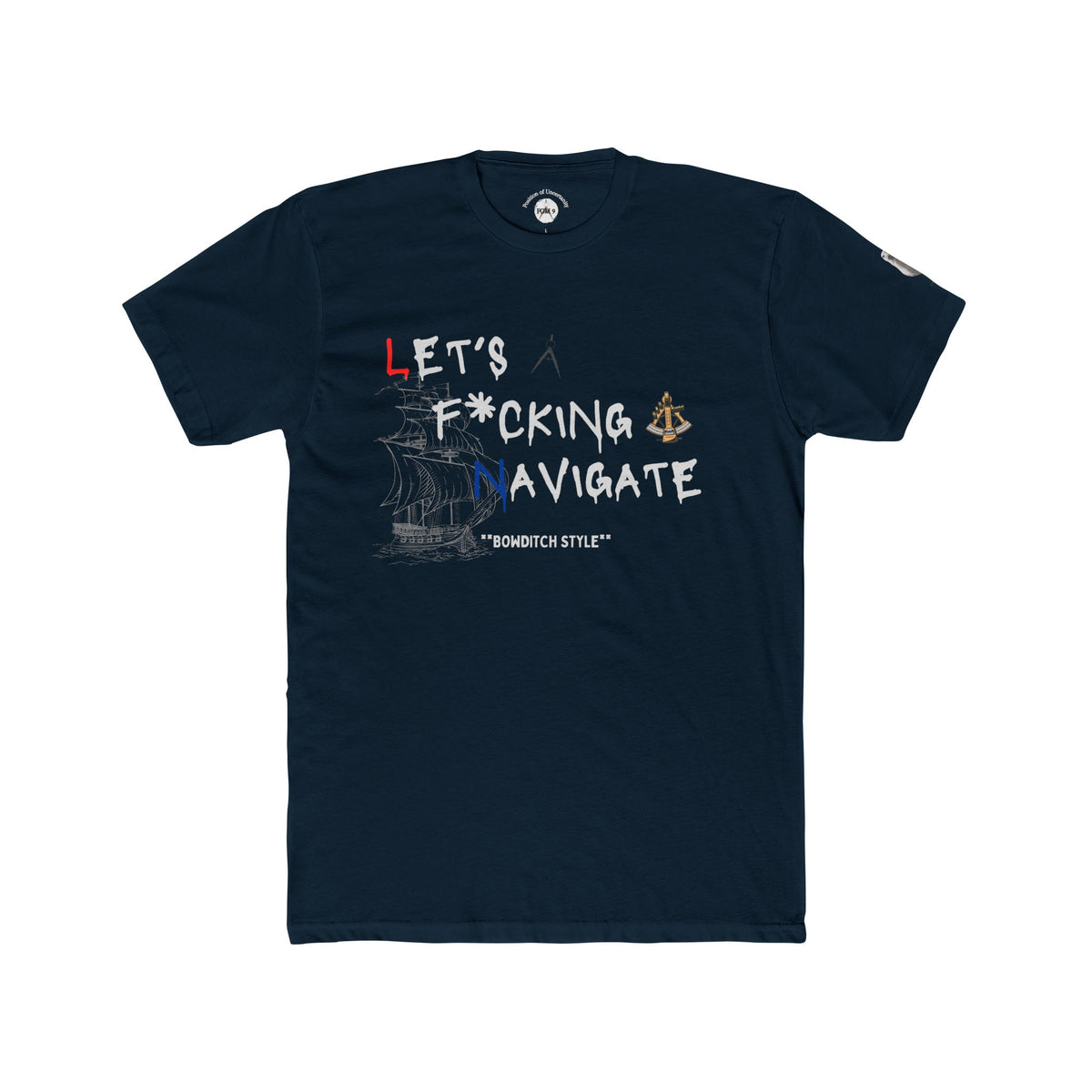Let's F*cking Navigate FOM 9 Graphic Tee