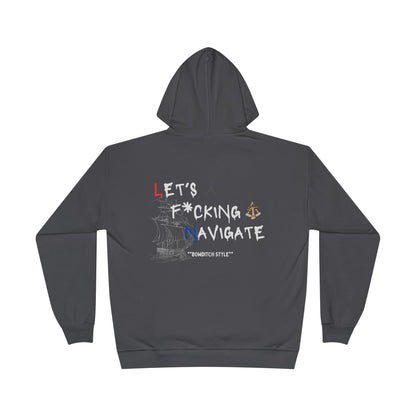 'Let's F***ing Navigate' FOM 9 Hoodie