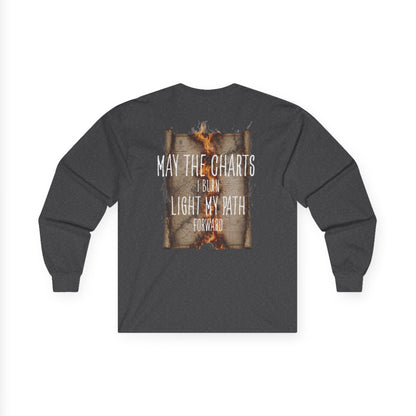 May the Charts I Burn FOM9 Long Sleeve Tee