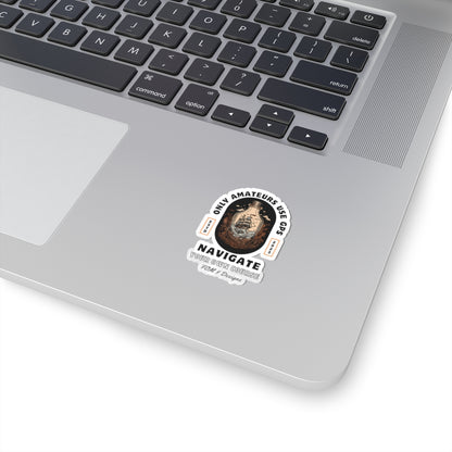 Only Amateurs Use GPS FOM 9 Sticker