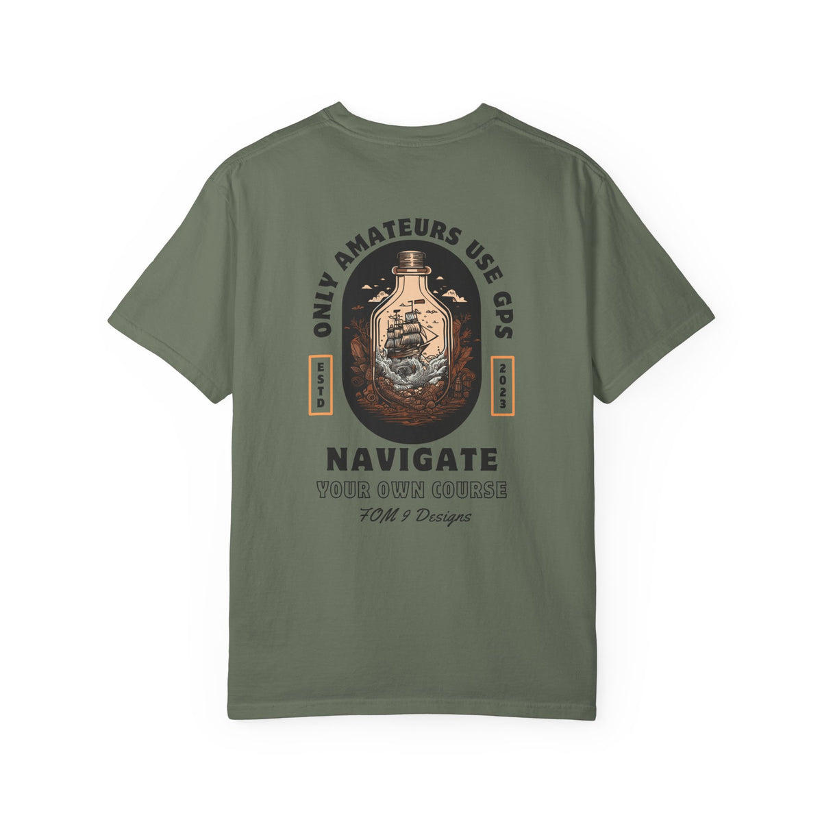 Only Amateurs Use GPS — Black Print FOM 9 Graphic Tee