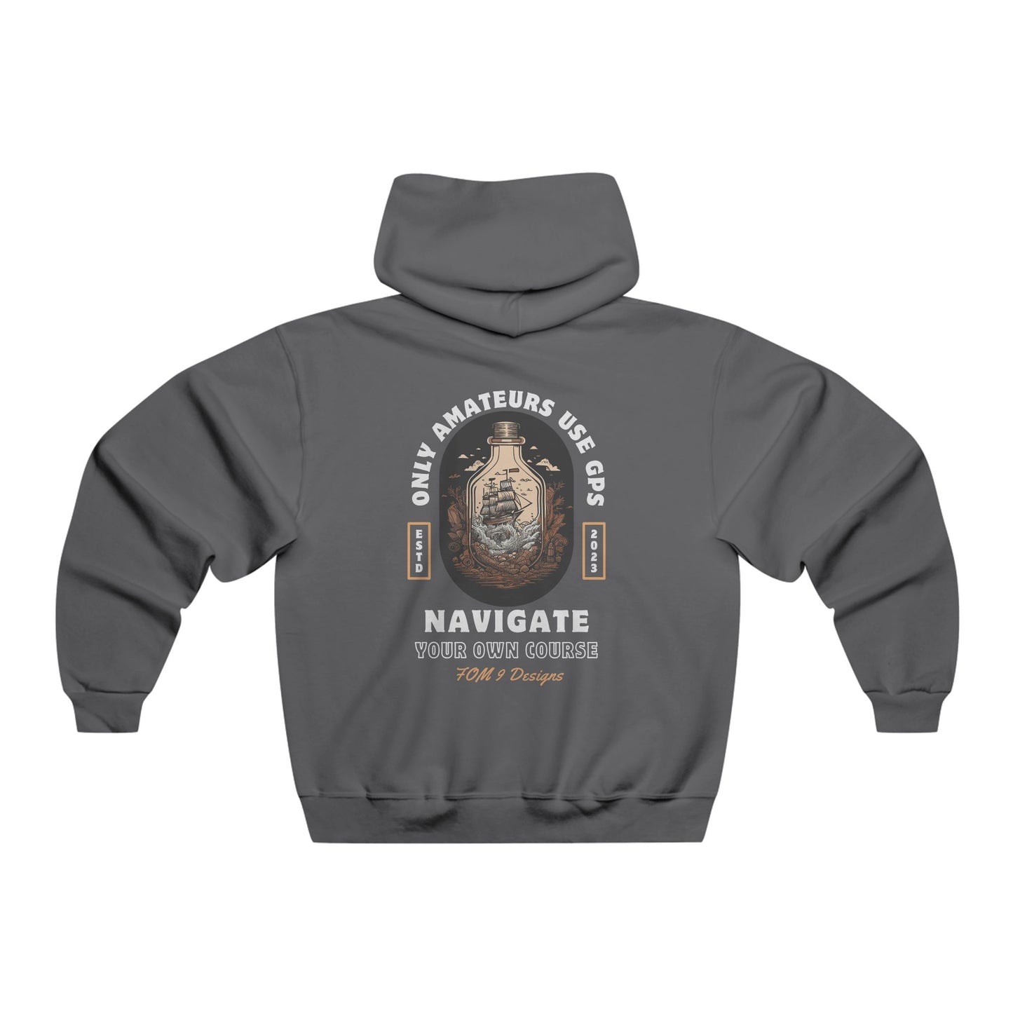 "Only Amateurs Use GPS" FOM9 Fleece Hoodie