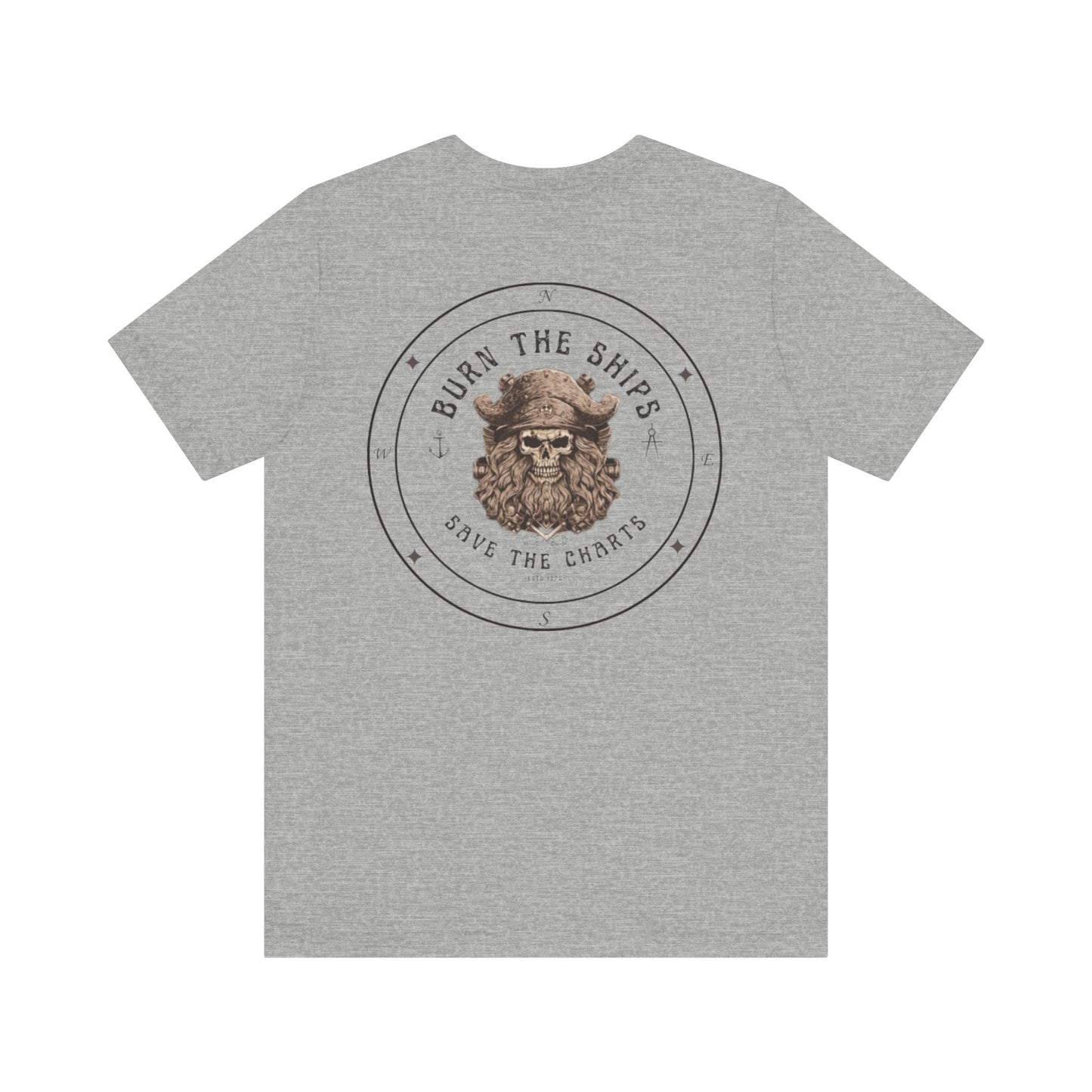 Burn the Ships, Save the Charts FOM 9 Graphic Tee