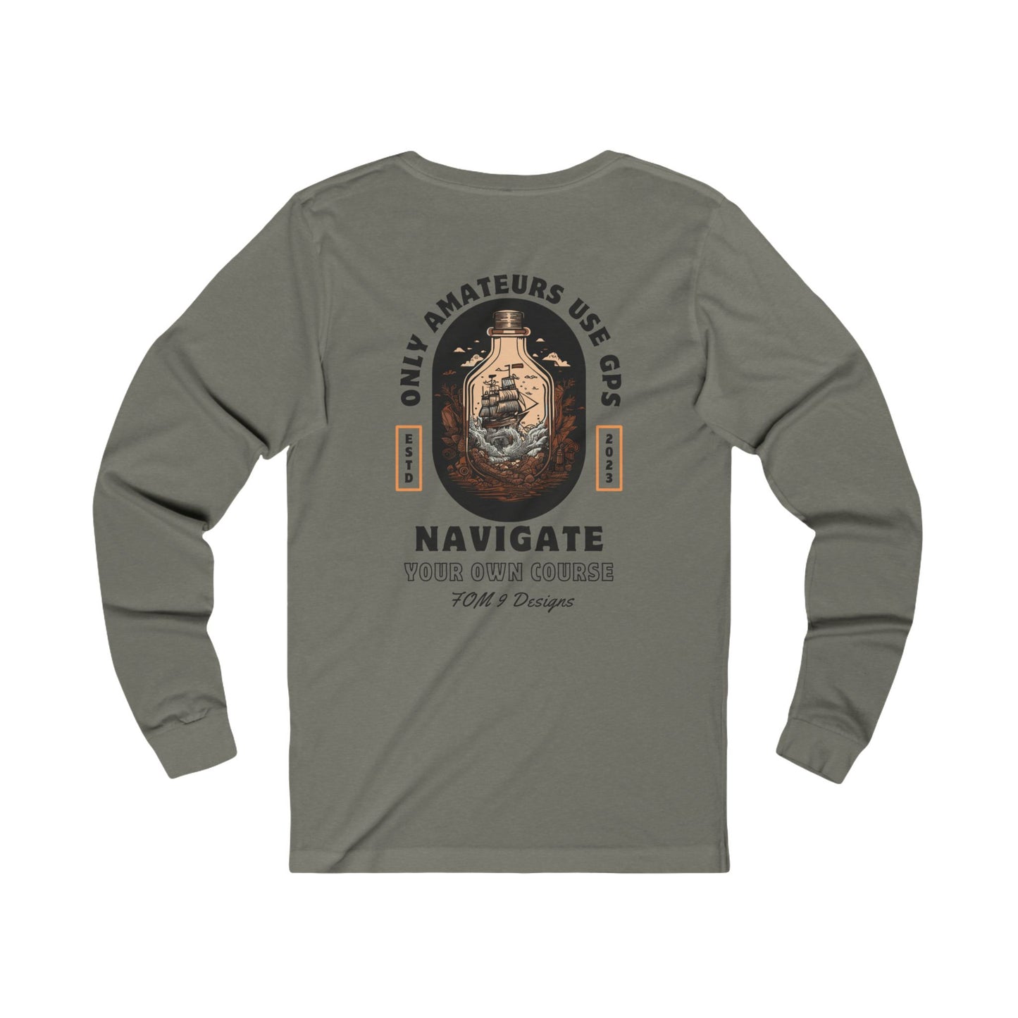 The "Only Amateurs Use GPS" FOM9 Graphic T-Shirt