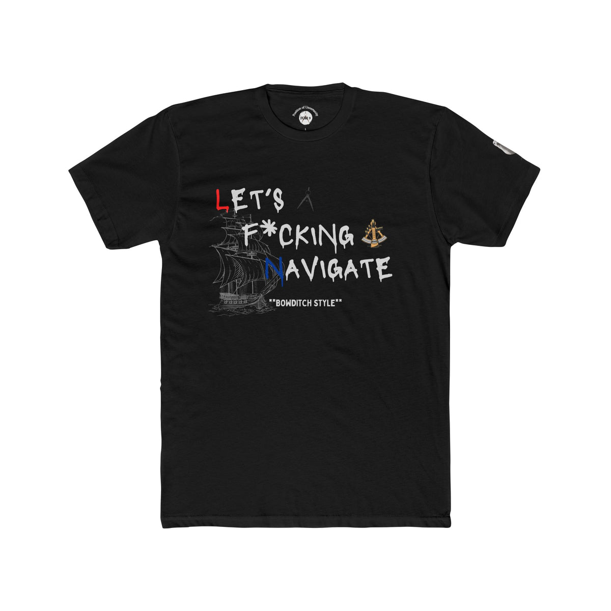 Let's F*cking Navigate FOM 9 Graphic Tee