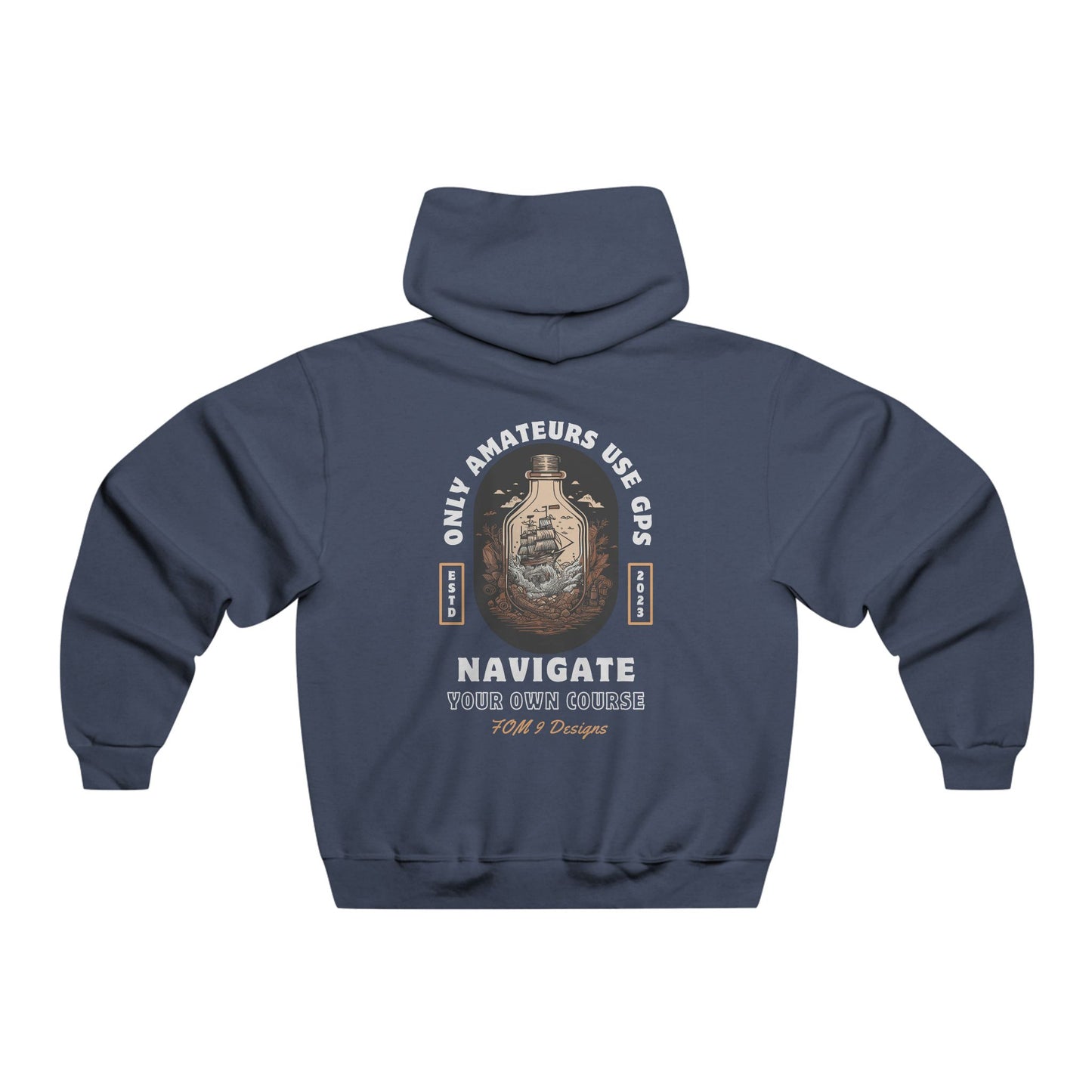 "Only Amateurs Use GPS" FOM9 Fleece Hoodie
