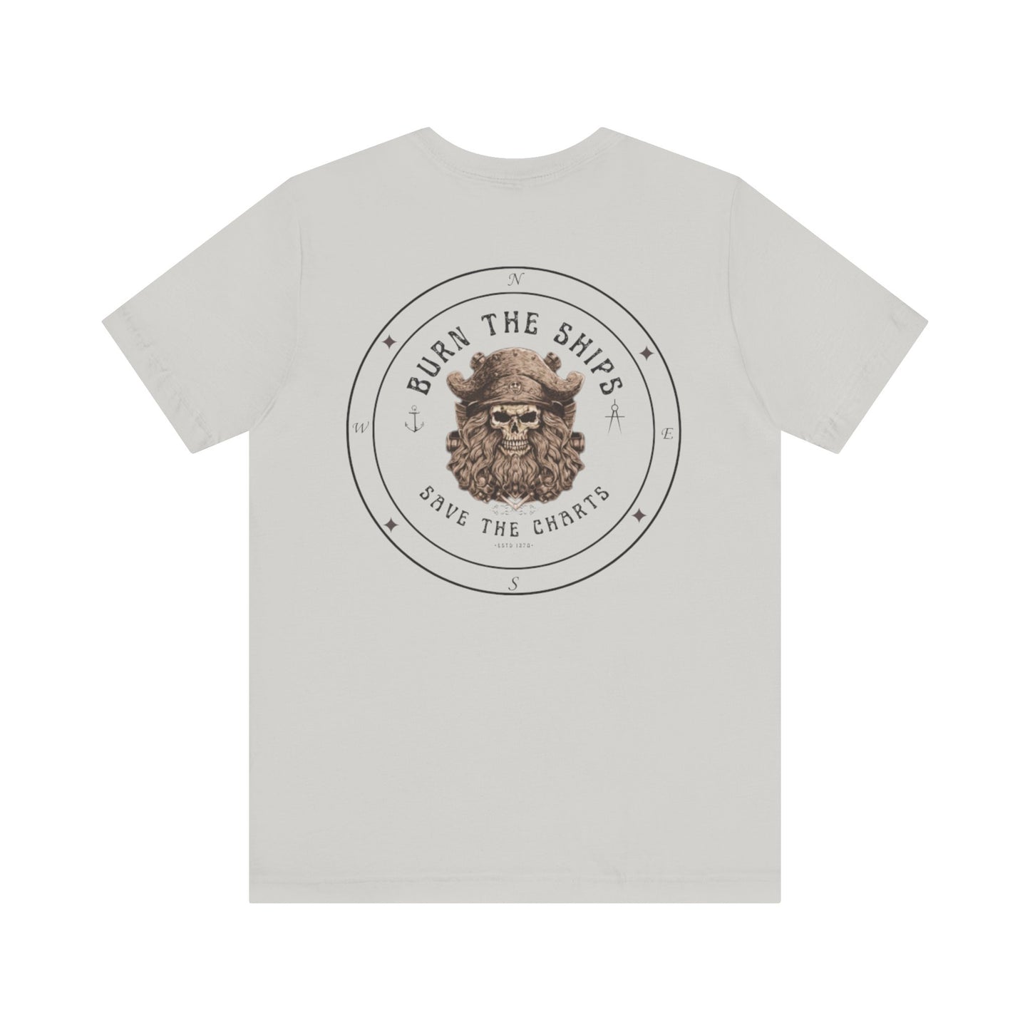Burn the Ships, Save the Charts FOM 9 Graphic Tee