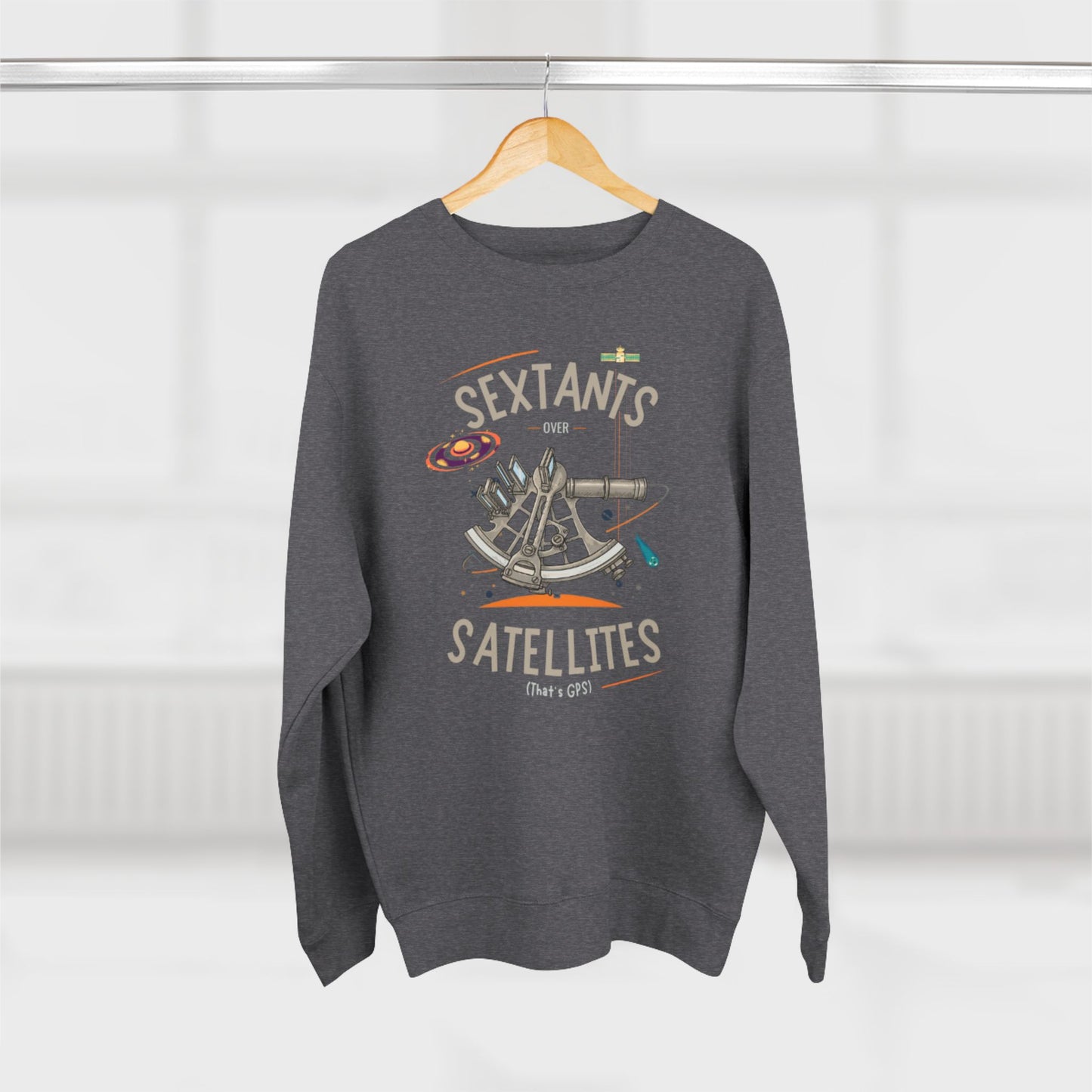 Sextants over Satellites FOM 9 Sweatshirt