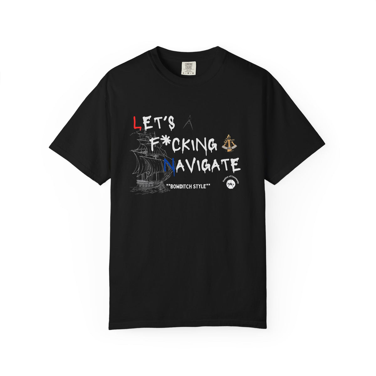 Let's F*cking Navigate FOM 9 Graphic Tee