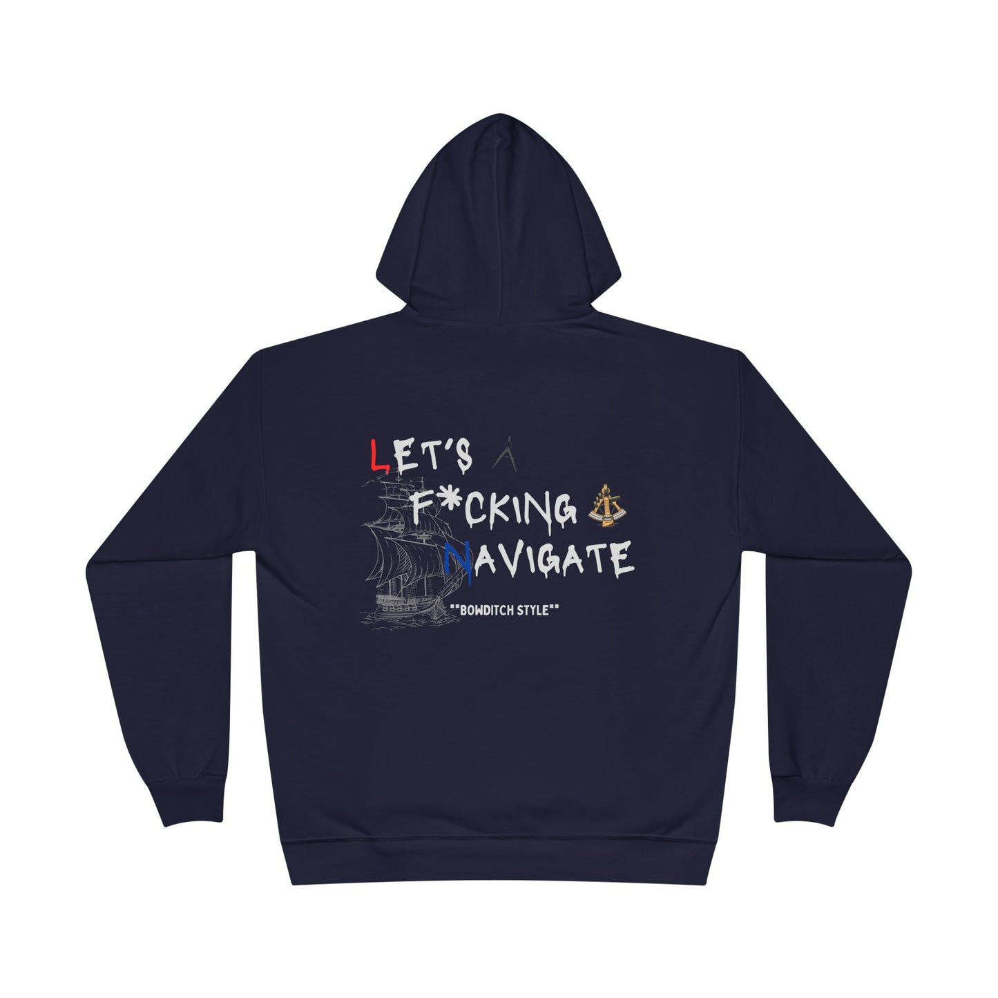 'Let's F***ing Navigate' FOM 9 Hoodie