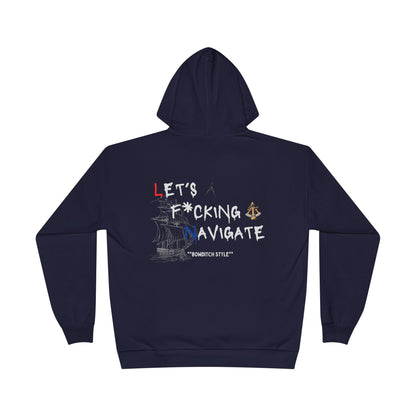 'Let's F***ing Navigate' FOM 9 Hoodie