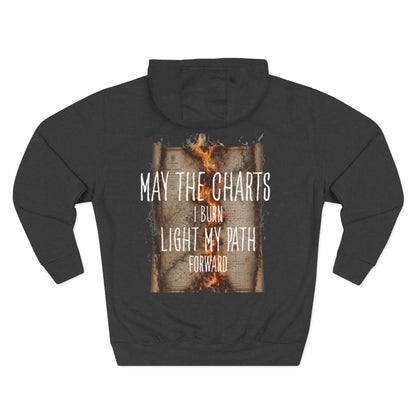 May The Charts I Burn Light my Path FOM 9 Hoodie