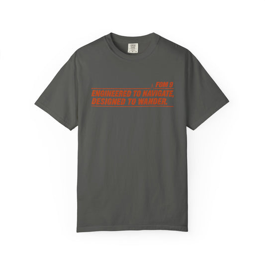 Engineered to Navigate. Designed to Wander. FOM 9 Graphic Tee