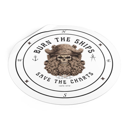 Burn the Ships - Save the Charts FOM9 Sticker