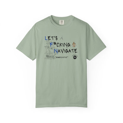 Let's F*cking Navigate FOM 9 Graphic Tee