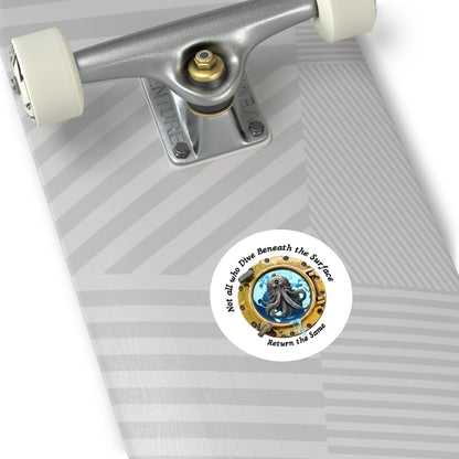'Not All Who Dive Beneath the Surface' FOM 9 Round Stickers