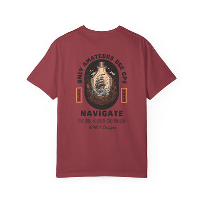 Only Amateurs Use GPS — Black Print FOM 9 Graphic Tee