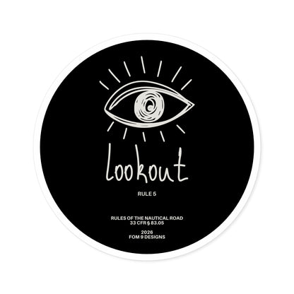 Lookout Rule 5 FOM 9 Round Stickers