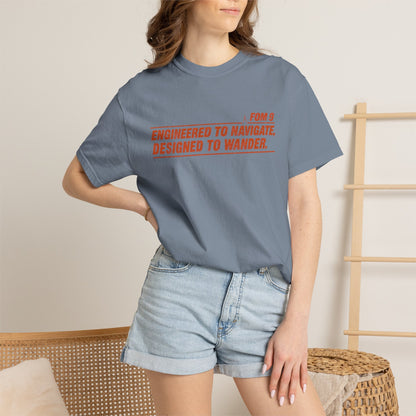 Engineered to Navigate. Designed to Wander. FOM 9 Graphic Tee