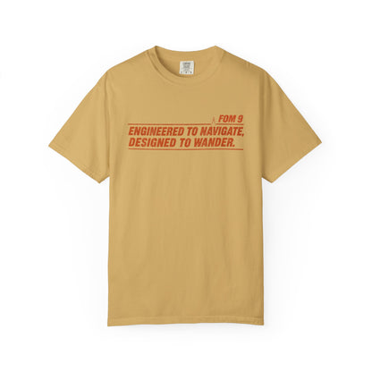 Engineered to Navigate. Designed to Wander. FOM 9 Graphic Tee