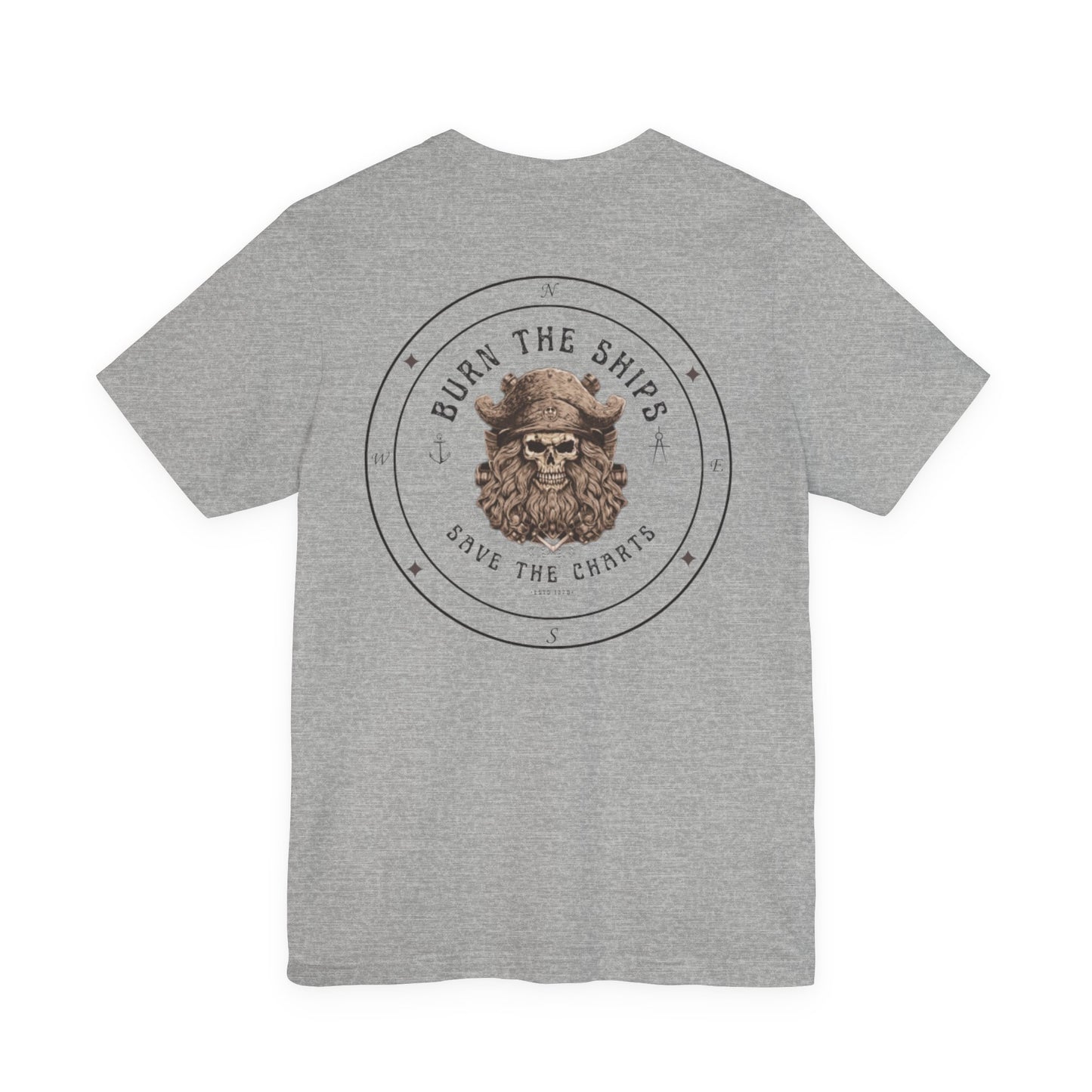 Burn the Ships, Save the Charts FOM 9 Graphic Tee