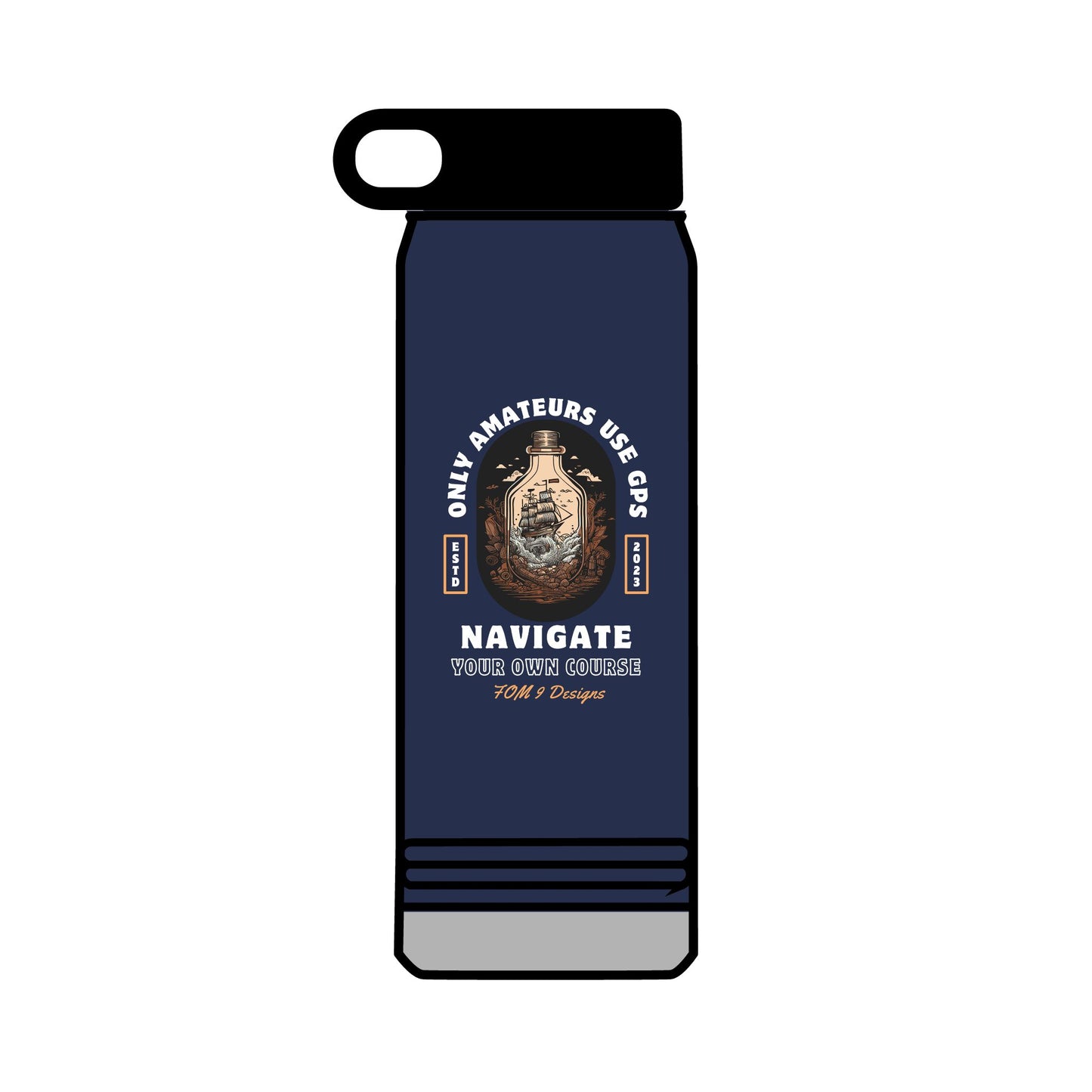Only Amateurs Use GPS FOM 9 Water Bottle, 32oz